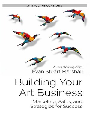 cover image of Building Your Art Business